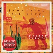 Something For Kate - Desert Lights 20th Anniversary - Reissue Deluxe Edition - 2CD (2014)