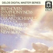 New York Chamber Symphony, Gerard Schwarz - Beethoven: Symphony No. 6, "Pastoral" (1983)