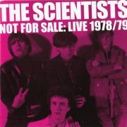 The Scientists - Not For Sale: Live 1978/79 (2019)