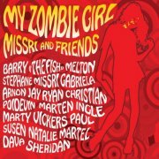 Missri and Friends - My Zombie Girl (2022)