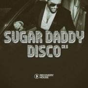 VA - Sugar Daddy Disco, Ch.6 (2023)