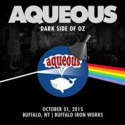 Aqueous - Dark Side of Oz (2016)