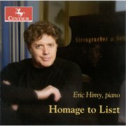 Eric Himy - Homage to Liszt (2008)