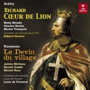 Mesple, Burles, Doneux - Gretry: Richard Coeur De Lion / Rousseau: Le Devin du Village (2002)