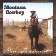 Ken Overcast - Montana Cowboy (2000)