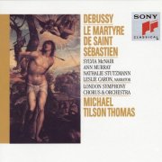 Michael Tilson Thomas - Debussy: Le Martyre de Saint Sebastien (2025)