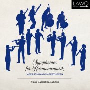 Oslo Kammerakademi - Symphonies for Harmoniemusik: Mozart - Haydn - Beethoven (2025) [Hi-Res]