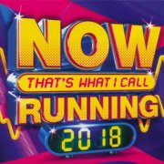 VA - Now That's What I Call Running 2018 (2018) [3CD]