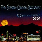 The String Cheese Incident - Carnival '99 (1999)