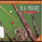 Blásarakvintett Reykjavíkur - W.A. Mozart, Gran partitta (2022)