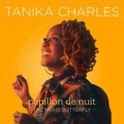 Tanika Charles - Papillon de Nuit: The Night Butterfly (2022)