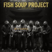 Fish Soup Project - All or nothing (2025) [Hi-Res]