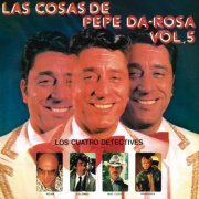 Pepe Da rosa - Las Cosas De Pepe Da Rosa - VOL. 5 (Remasterizado 2022) (1976 / 2022) Hi-Res