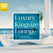 VA - Luxury Kingsize Lounge, Vol. 2 (2021)