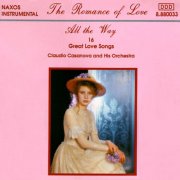 Claudio Casanova & His Orchestra - All the Way:16 Great Love Songs (1991)