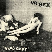 VR SEX - Hard Copy (2024)