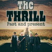 The Thrill - Past and Present (2023) Hi Res