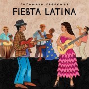 Putumayo - Fiesta Latina by Putumayo (2024)