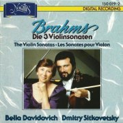 Dmitry Sitkovetsky, Bella Davidovich - Brahms: The Violin Sonatas (1987)