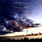 Mathias Duplessy, The Violins of the World - The Road with You (2024) [Hi-Res]