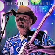 Charlie Vitamine - Charlie Vitamine Blues (Remastered) (2026)