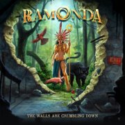 Ramonda - The Walls Are Crumbling Down (2025) Hi-Res