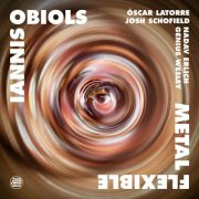 Iannis Obiols - Metal Flexible (2025) Hi-Res