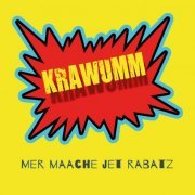 Krawumm - Mer maache jet Rabatz (2020)