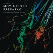 Younho Kim - Movimiento Preparao (2022) [Hi-Res]