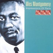 Wes Montgomery - Impressions of Paris (2002)