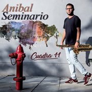 Anibal Seminario - Cuadra 11 (2021)