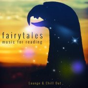 Fairytales, Vol. 1 (Music for Reading) (2015)