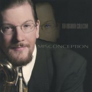 Ted Hogarth Collective - Misconception (2004)