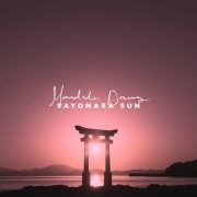 Mandala Dreams - Sayonara Sun (2019)