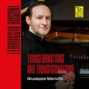 Giuseppe Mariotti - Ferruccio busoni (Transformations and transfigurations) (1995) [DSD & Hi-Res]