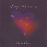 Sonja Kristina - Cri de Coeur (1999/2026)