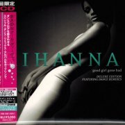 Rihanna - Good Girl Gone Bad (Deluxe Edition) (Japan 2007)