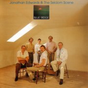 Jonathan Edwards& The Seldom Scene - Blue Ridge (1985)