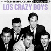 Los Crazy Boys - Essential Classics, Vol. 1097: Los Crazy Boys (2025)