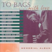 Milt Jackson - To Bags...With Love (2000)