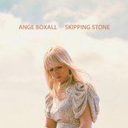 Ange Boxall - Skipping Stone (2023)