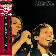 Simon & Garfunkel - The Concert In Central Park (1982) [2007 Japanese Edition]