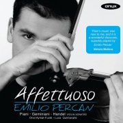 Emilio Percan - Affettuoso: Piani, Geminiani, Handel: Violin Sonatas (2012) CD-Rip