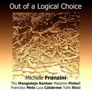 Michele Franzini - Out of a Logical Choice (2020)