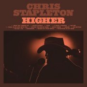 Chris Stapleton - Higher (2023) [Hi-Res]