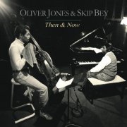 Oliver Jones and Skip Bey - Then and Now (2002)