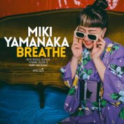 Miki Yamanaka - Breathe (2026)