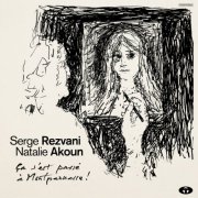 Serge Rezvani, Natalie Akoun - Ça s'est passé à Montparnasse ! (2025)