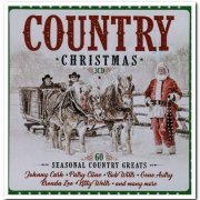 VA - Country Christmas - 60 Seasonal Country Greats [3CD Box Set] (2018)