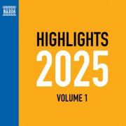 Ludwig van Beethoven - NAXOS HIGHLIGHTS 2025 Vol.1 (2025) Hi-Res